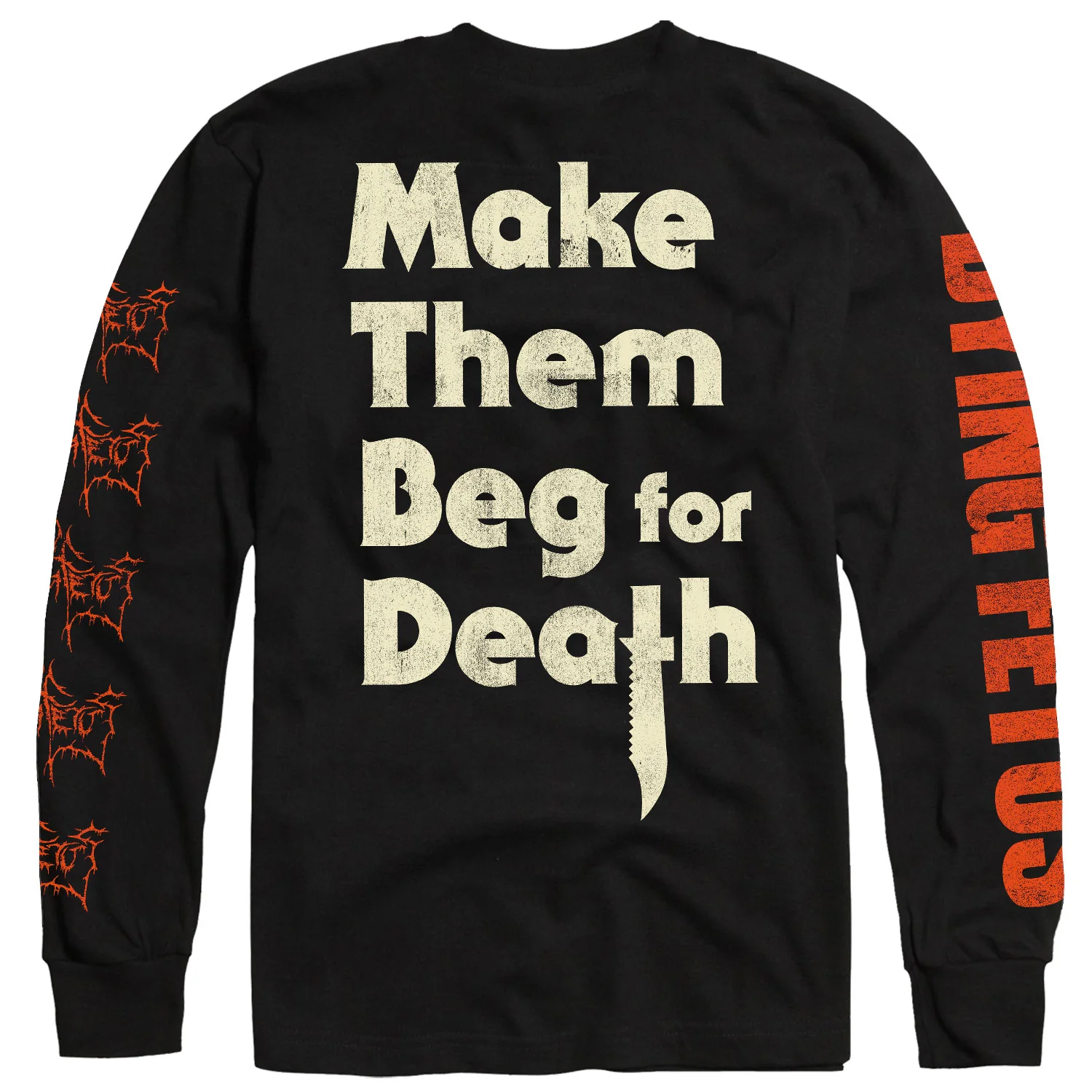 Dying Fetus "Make Them Beg For Death" Longsleeve - Image 3