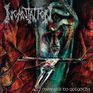 Incantation "Onward to Golgotha" 12" - Image 2